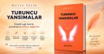 MUTLU ÇELİK Turuncu Yansımalar - Görsel 3