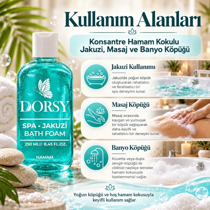 DORSY Hamam Kokulu Jakuzi Masaj ve Banyo Köpüğü 250 ml - Görsel 3